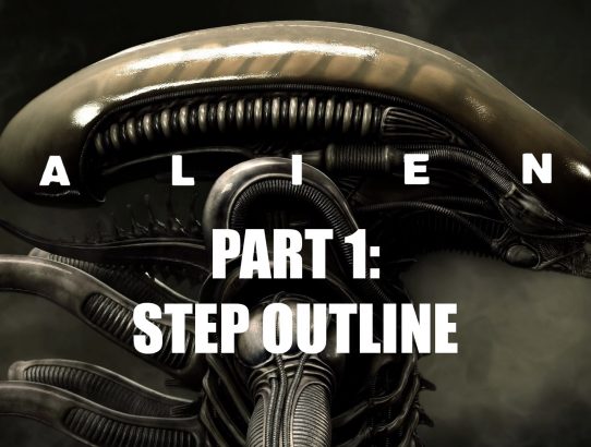Analysing films: Alien pt. 1 - Step outline
